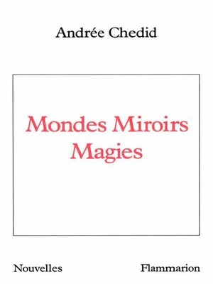 cover image of Mondes Miroirs Magies